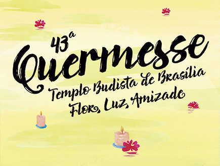 Image for 43ª Quermesse do Templo Budista
