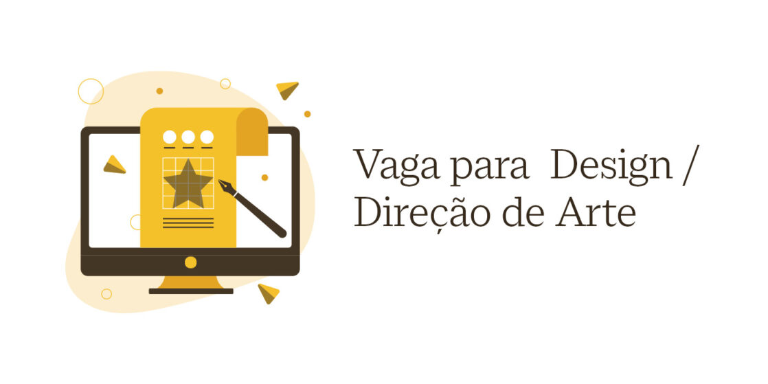 Image for VAGA para Design / Direção de Arte Jr ou Pleno